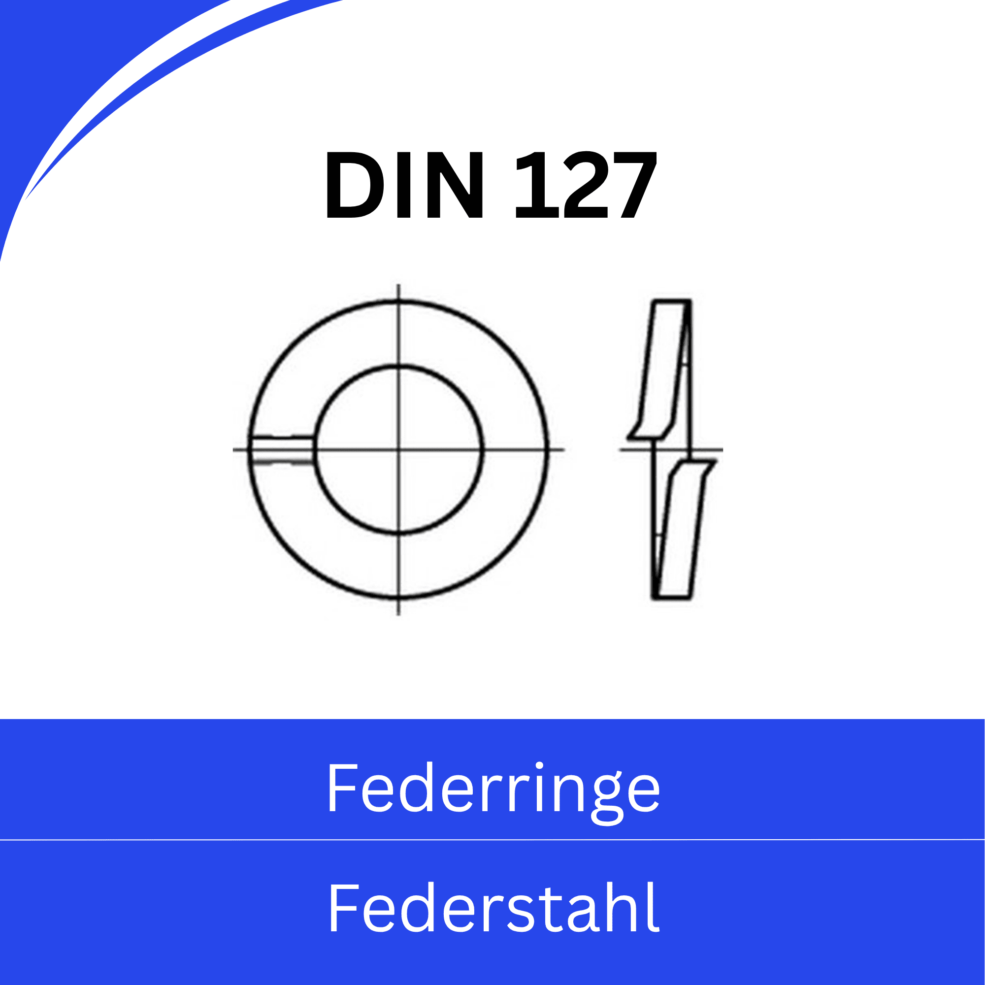 Bild für Kategorie ➤ Kategorie: DIN 127 Federringe (Federstahl)